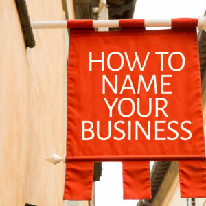 9 mistakes to avoid when naming a business